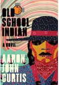 Old School Indian by Aaron John Curtis