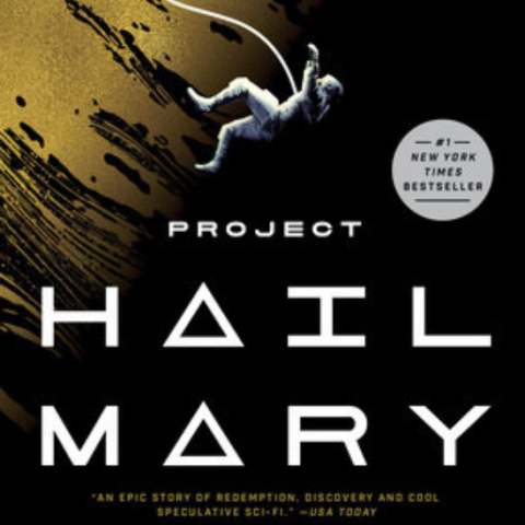 Project Hail Mary by Andy Weir