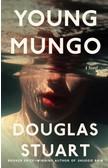 Young Mungo by Douglas Stuart