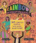 Rainbow revolutionaries by Sarah Prager
