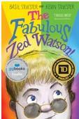 The Fabulous Zed Watson! by Basil Sylvester