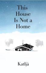 This House is not a Home