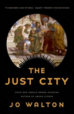 The Just City by Jo Walton